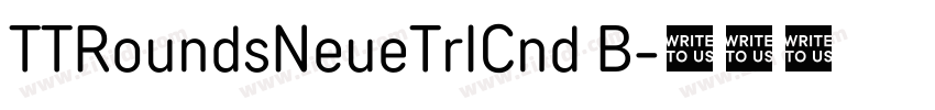 TTRoundsNeueTrICnd B字体转换